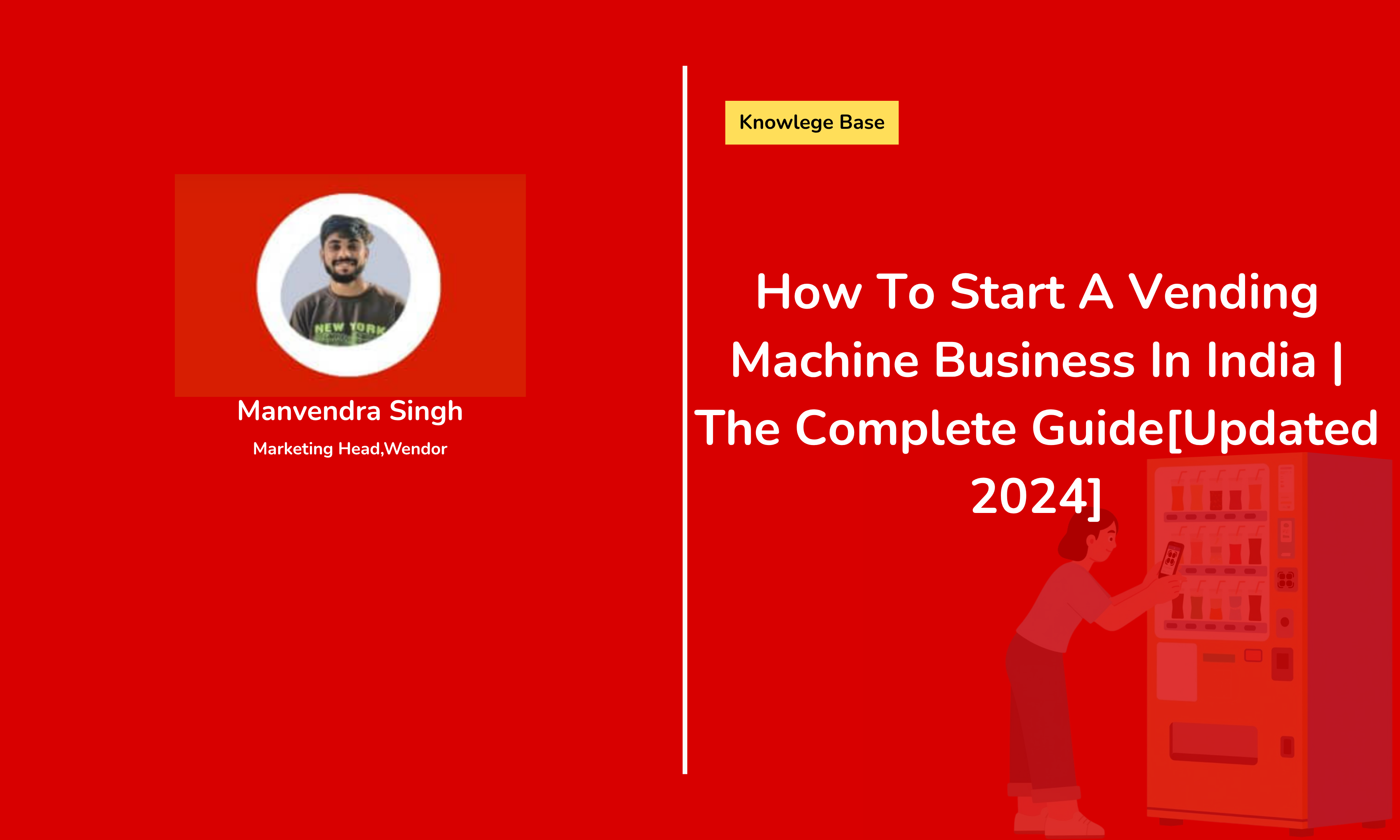How To Start A Vending Machine Business In India | The Complete Guide[Updated 2026]